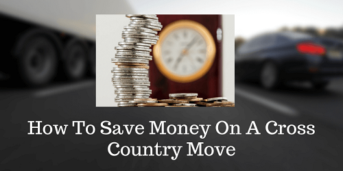 Saving Money When Moving Across Country