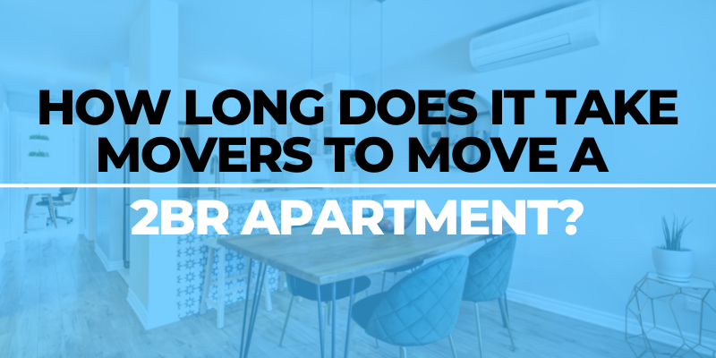 2 br apartment move time